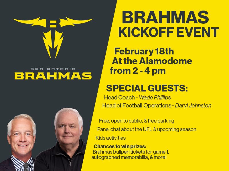 San Antonio Brahmas 2024 Kickoff Event: Feb 15th