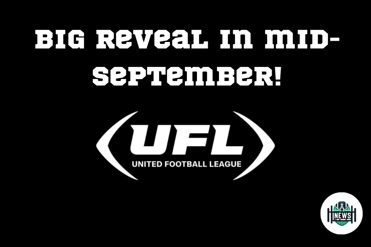 UFL 2025 Season Announcement Coming In Mid-September