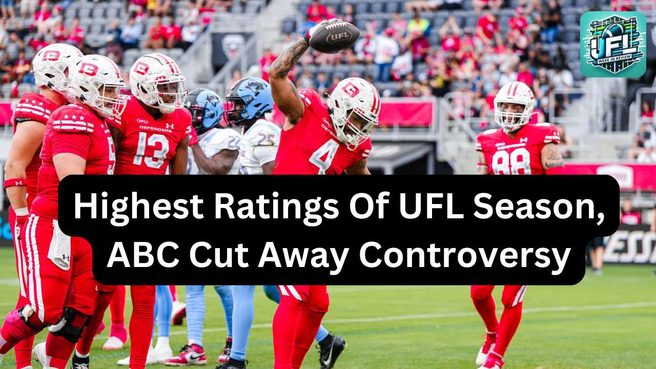 UFL's Biggest TV Ratings Yet + ABC Controversy &amp; Conference Championship Coverage Announced