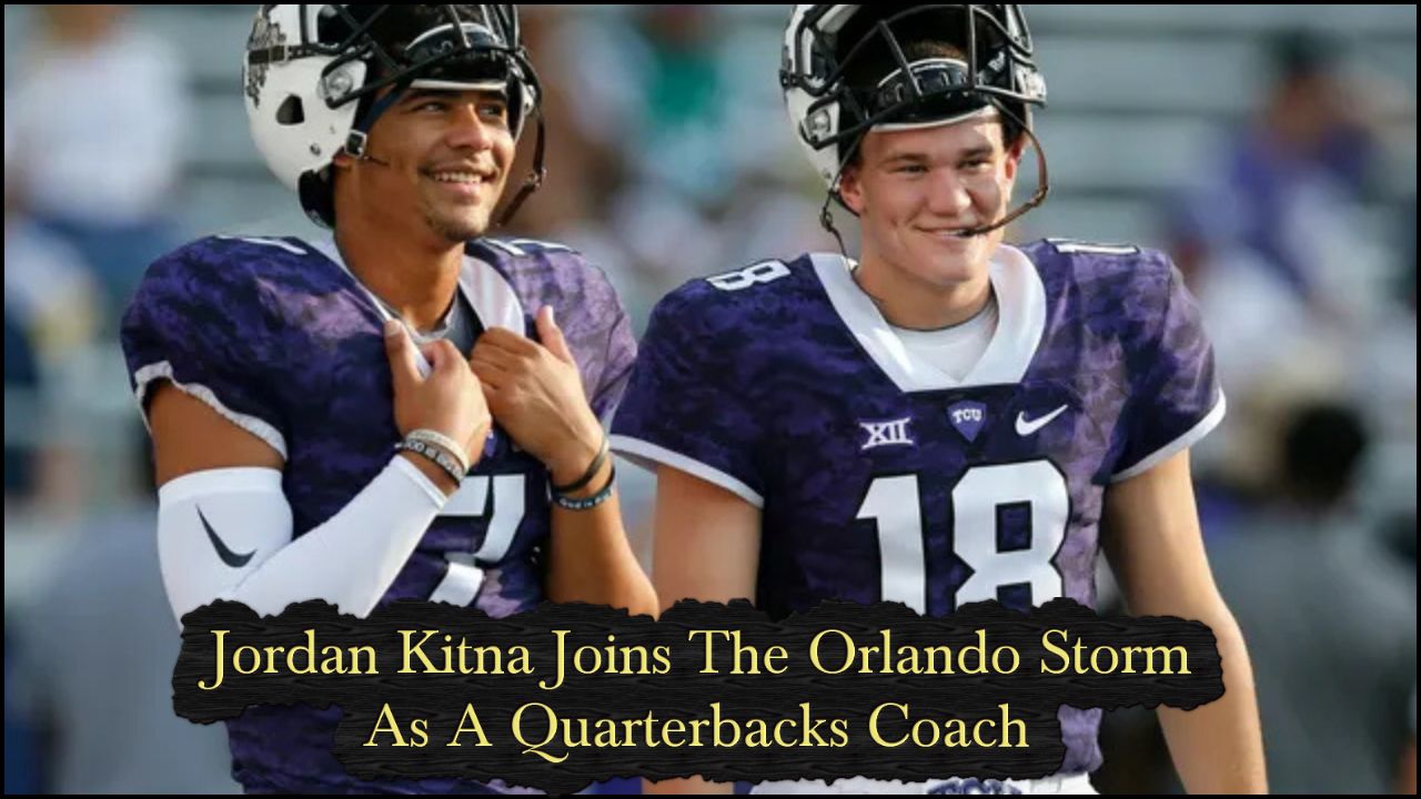 Jordan Kitna Joins The Orlando Storm As A Quarterbacks Coach