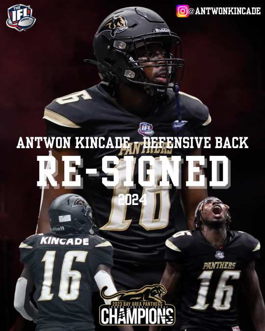 Antwon Kincade Re-Signs with Panthers for Another Championship Run