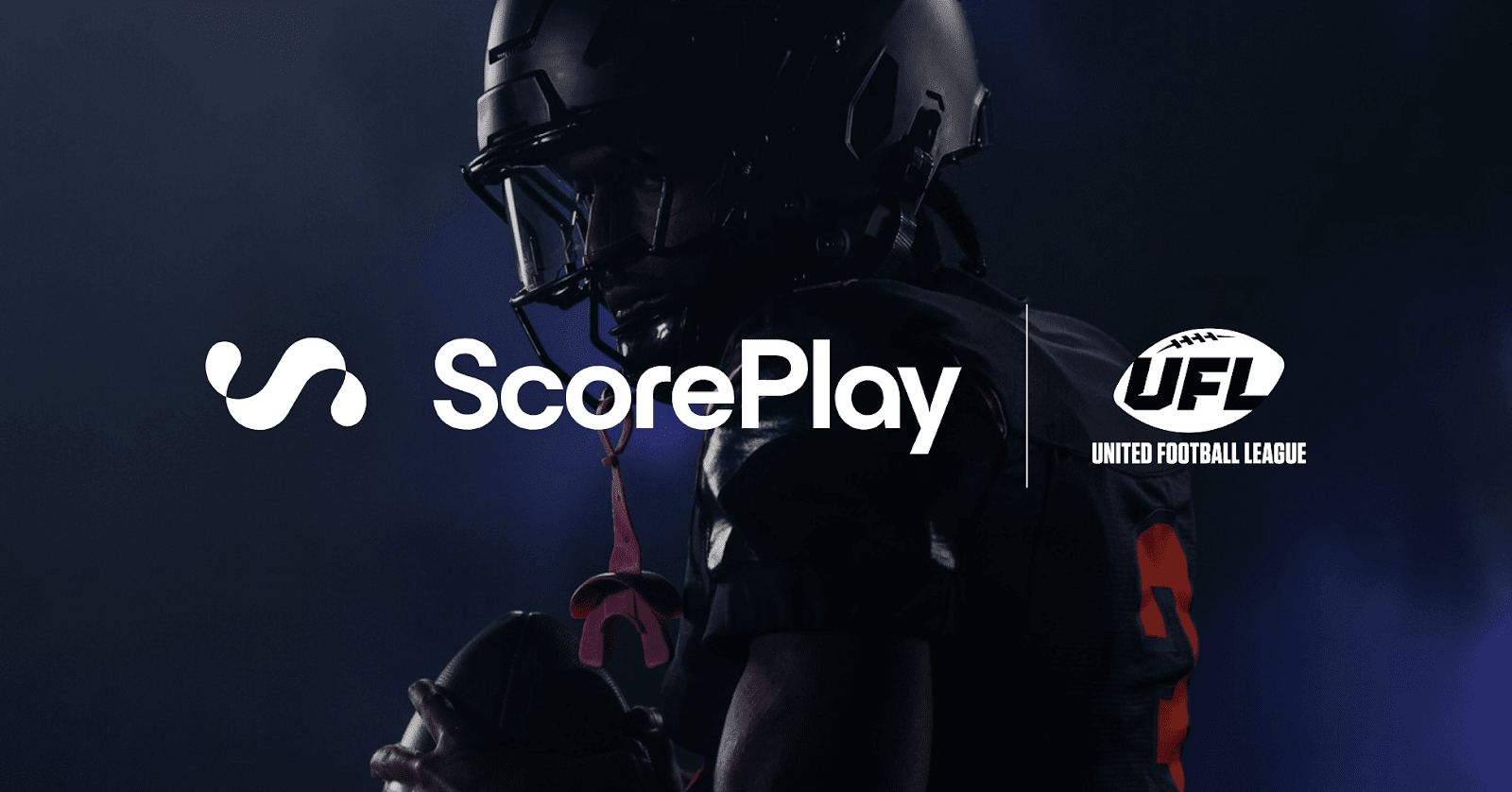 United Football League and ScorePlay Enter Into Multi-Year Partnership to Develop a Core Media Infrastructure and Deliver Unprecedented Fan Access